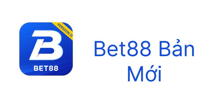 Chi tiết quy trình tải app Bet88 về điện thoại