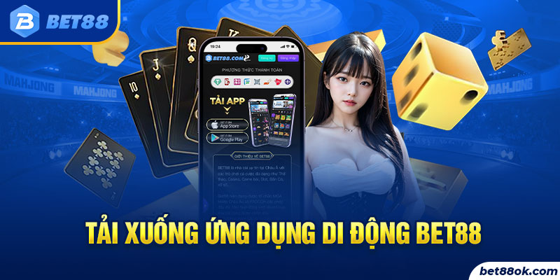 Tải xuống ứng dụng di động bet88