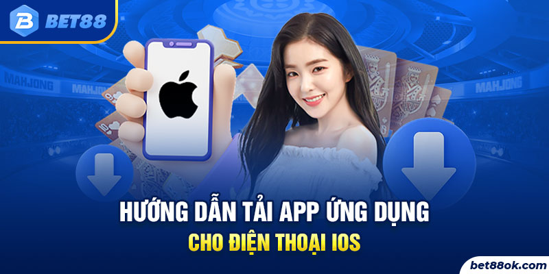 Hướng dẫn tải app ứng dụng cho điện thoại iOS