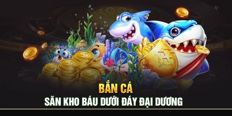 Bắn cá 3D sống động